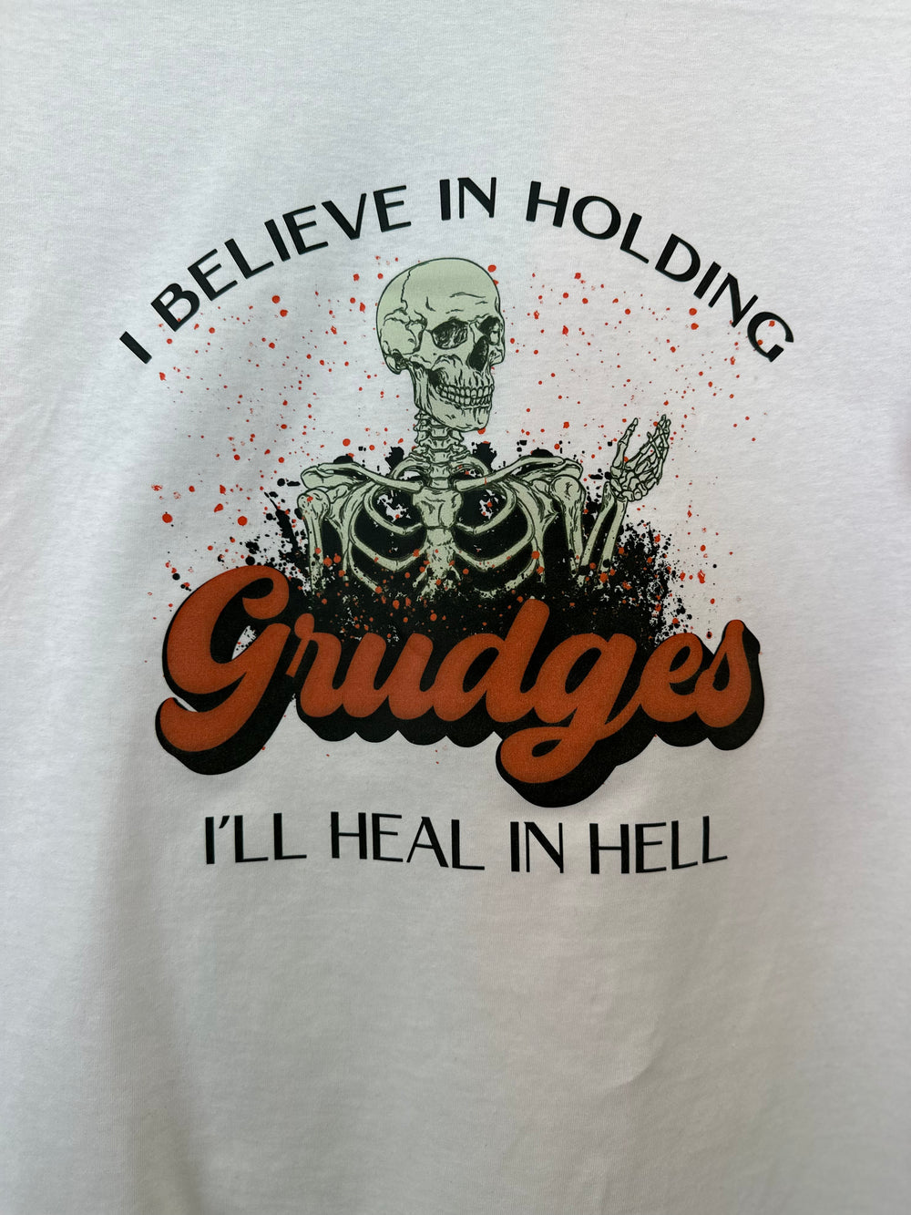 I believe in holding grudges I’ll heal in hell | T SHIRT | HOODIE |CREWNECK product image