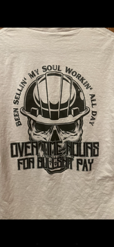βSkull logoβ overtime hours for bullshit pay | T SHIRT | HOODIE | CREWNECK