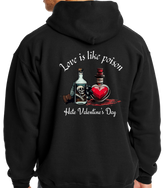 Love is poison HOODIE