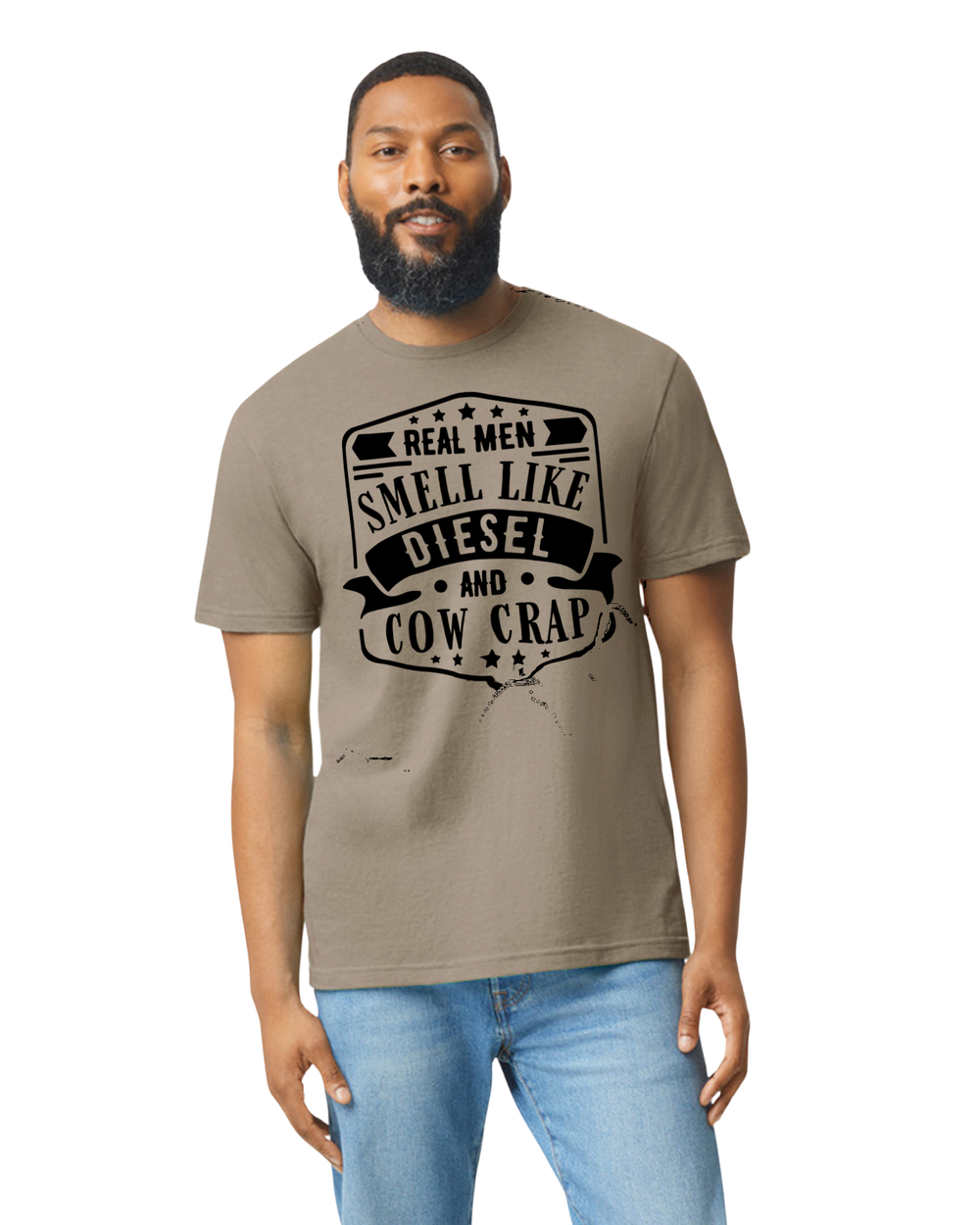 Real men smell like diesel and cow crap T SHIRT product image