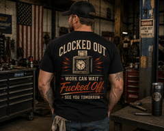 Clocked Out – Work Can Wait Funny Blue Collar T-Shirt