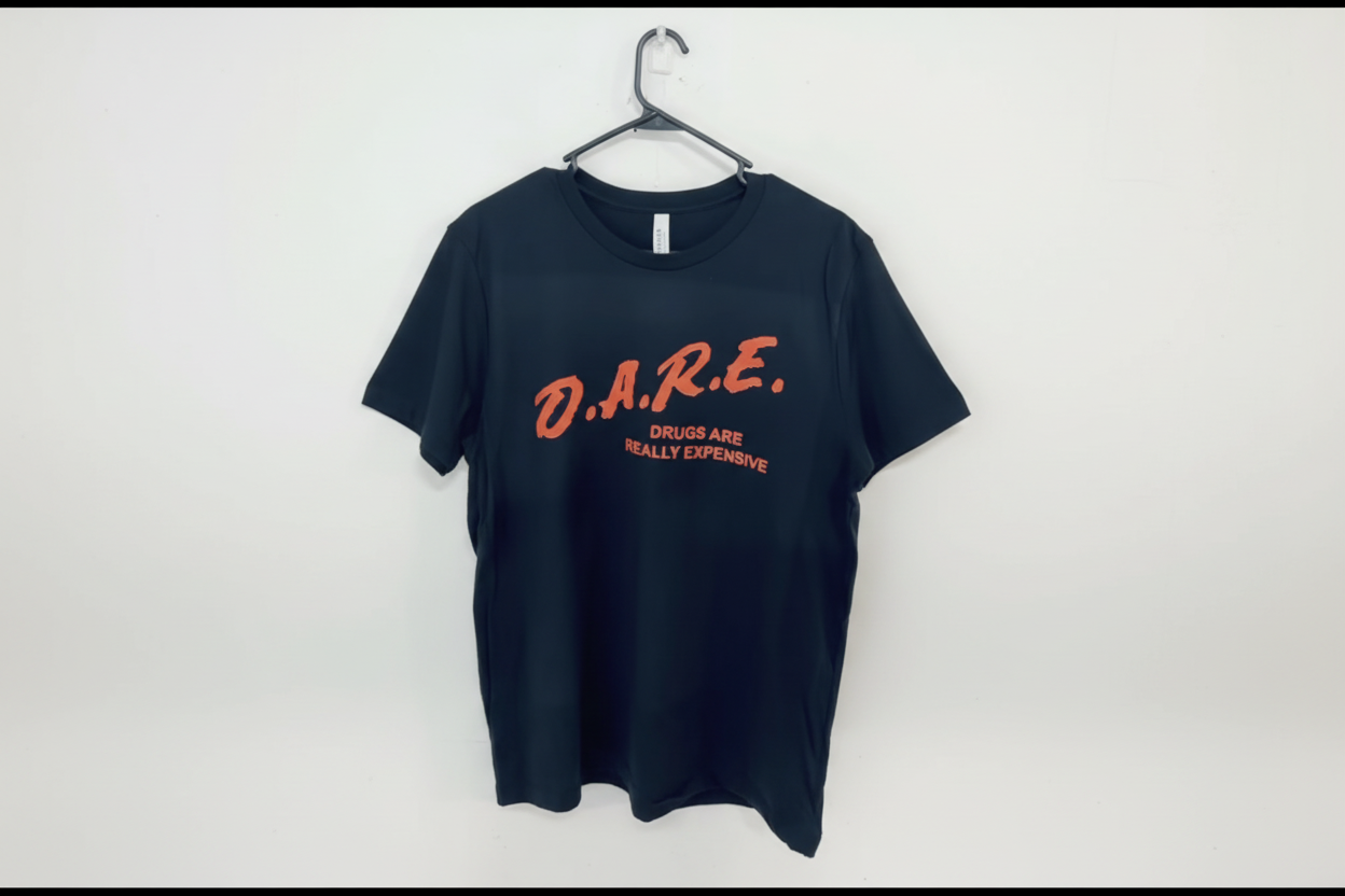 Navy blue t-shirt with red text 'D.A.R.E. Drugs Are Really Expensive' on a white background