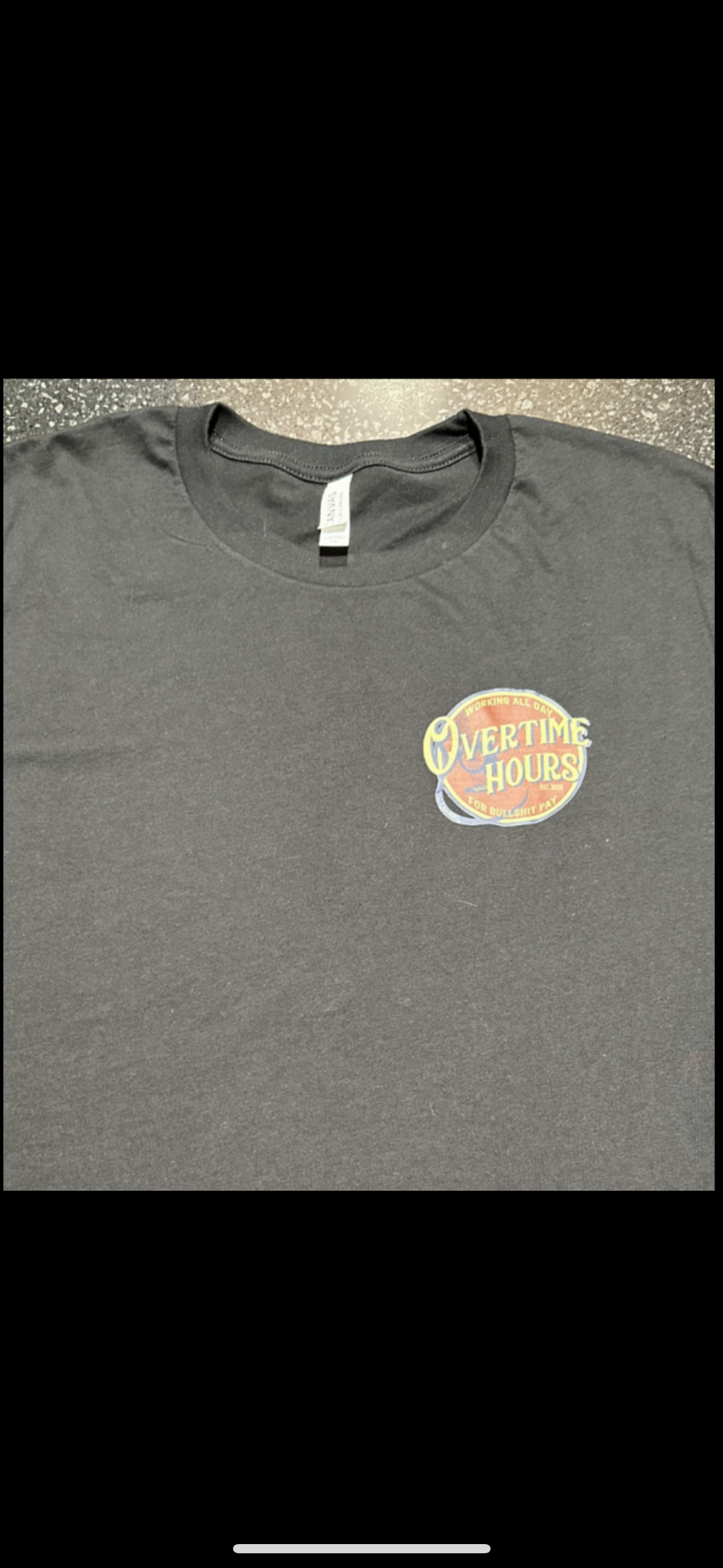Overtime hours for bullshit pay T SHIRT