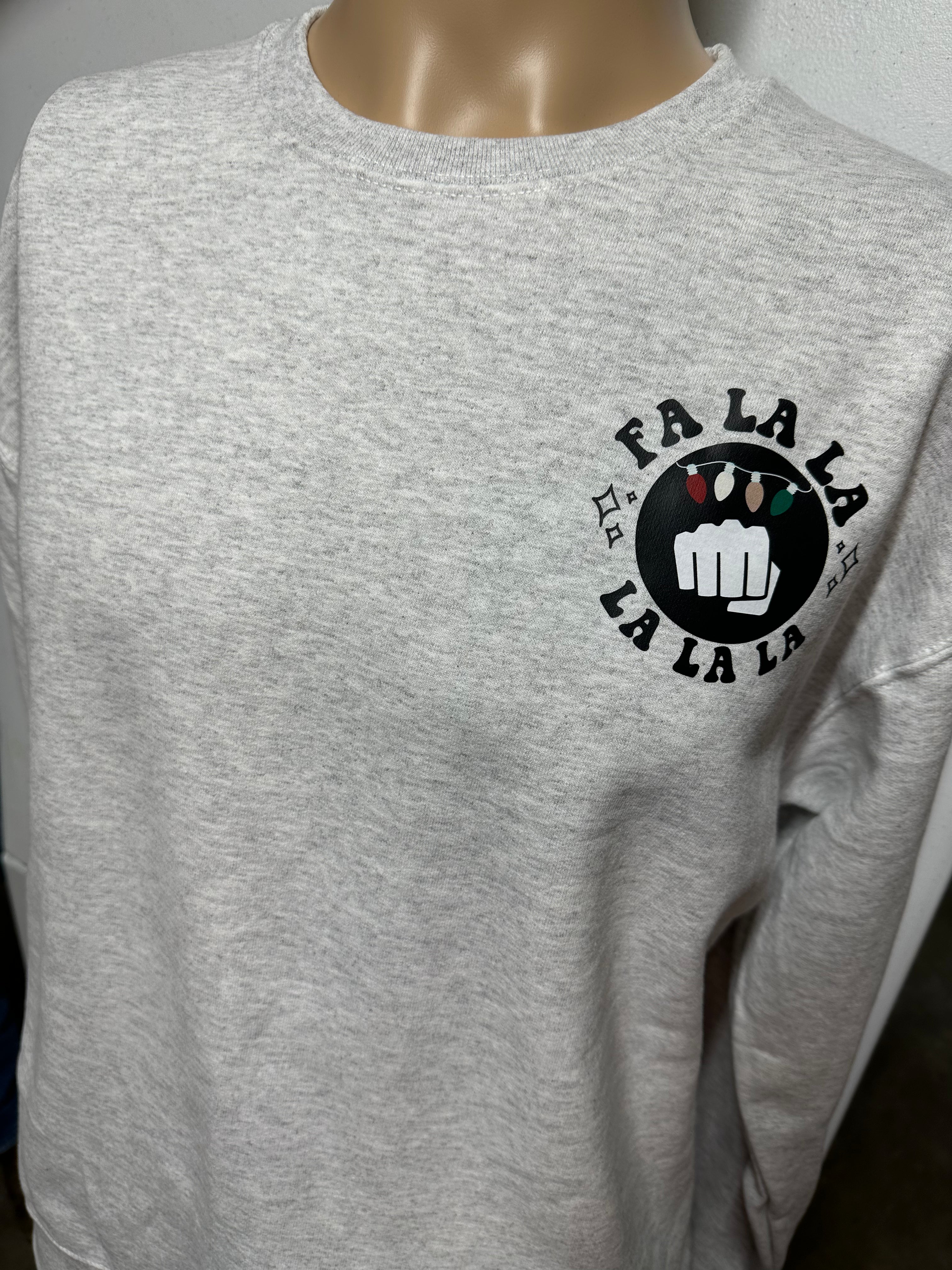 Deck The Halls And Not Your Baby Daddy Sweatshirt