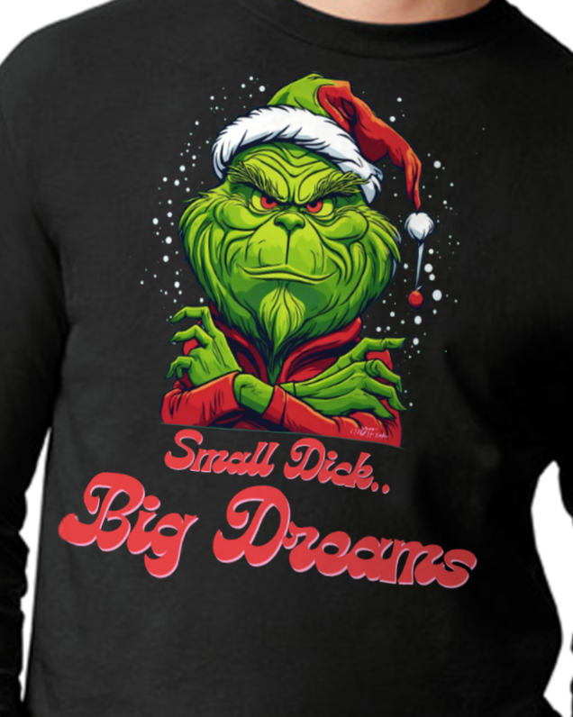 Small dick big dreams T SHIRT