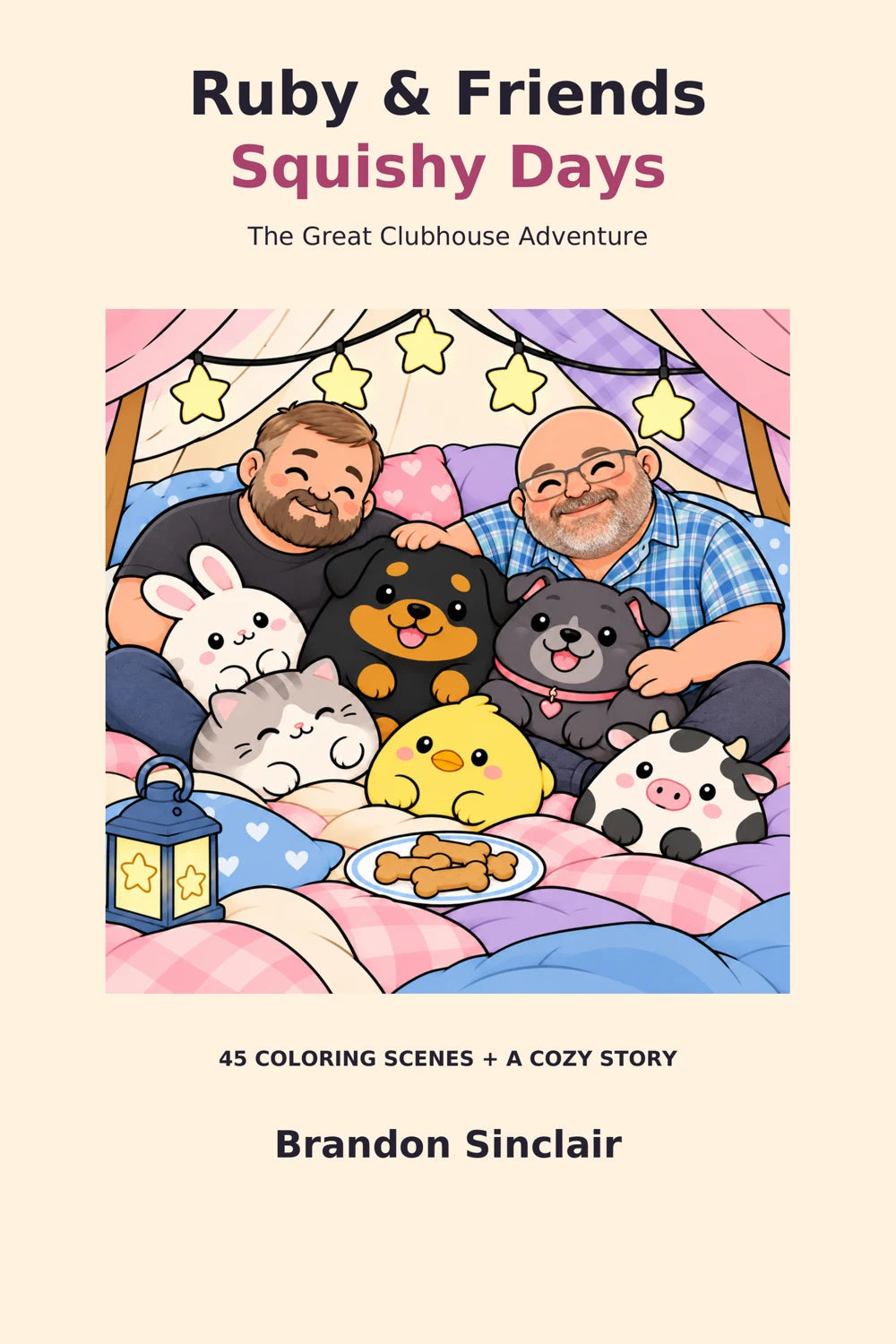 Ruby & Friends: Squishy Days — The Great Clubhouse Adventure by Brandon Sinclair